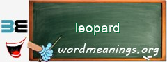 WordMeaning blackboard for leopard